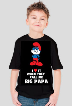 CALL ME BIG PAPA kids