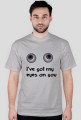 I've got my eyes on you
