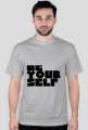 BE YOUR  SELF