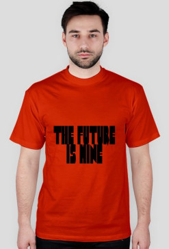 the future is mine