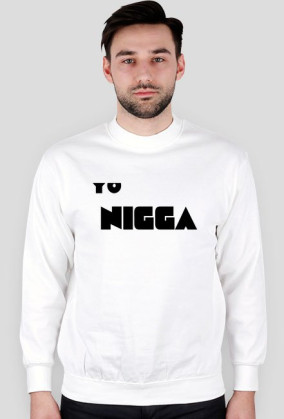 Yo Nigga