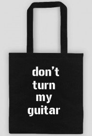 Torba /  Don't turn my guitar