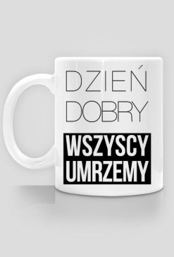 Dzień Dobry Kubek