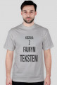 T-shirt z fajnym tekstem