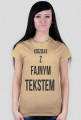 T-shirt z fajnym tekstem damska