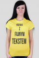T-shirt z fajnym tekstem damska