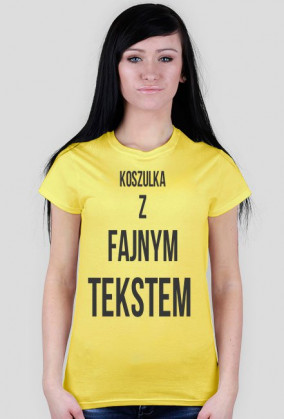 T-shirt z fajnym tekstem damska