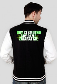 Bluza ZJARAJ SIE