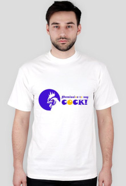 Permission to say cock!