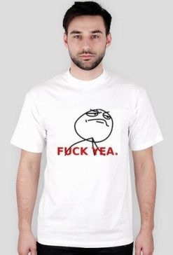fuck yea
