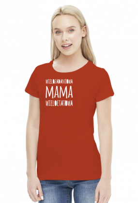 Koszulka damska kolorowa "Wielozadaniowa mama wieloetatowa"