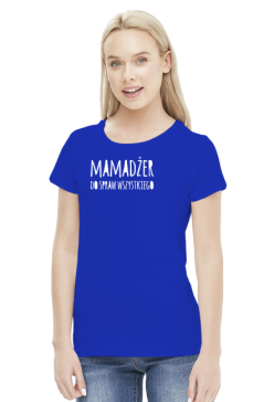 Koszulka damska kolorowa "Mamadżer ds. wszystkiego"