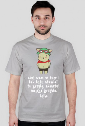 Koszulka TEEMO - chuj wam w dupe i tak będę stawiał te grzyby, skosztuj mojego grzybka bejbe