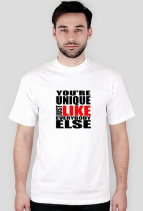 You're unique just like everybody else