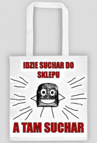 Idzie suchar do sklepu