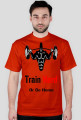 TRAIN HARD OR GO HOME