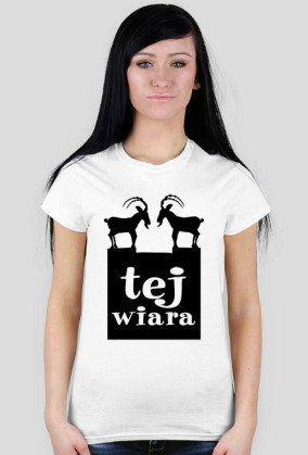 Tej, wiara!