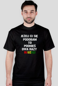 Jeżeli ci się podobam