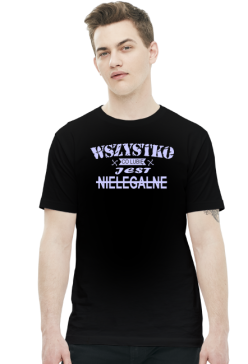 Koszulka męska Wszystko co Lubię jest Nielegalne. Kolor czarny.