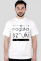 Magister sztuki - męski t-shirt