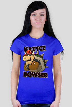 Ona Krzyczy Bowser!
