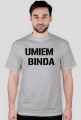 Koszulka "UMIEM BINDA" YoYoMan.eu
