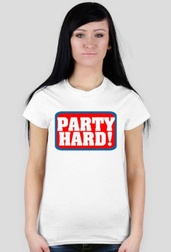 Party hard!