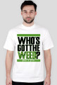 Who's got the weed?
