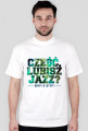 Cześć lubisz jazz?