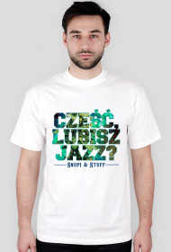 Cześć lubisz jazz?