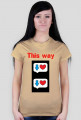 Koszulka This way