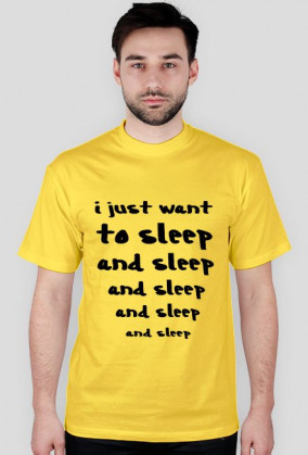 I just want to sleep