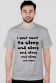 I just want to sleep