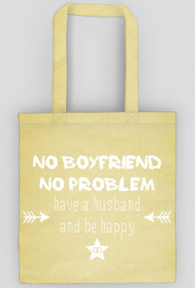 Have husband and be happy - torba