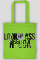 LOOKIN ASS N*GGA BAG