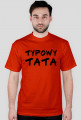 Koszulka "Typowy tata"