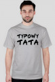 Koszulka "Typowy tata"
