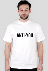 ANTI-YOU