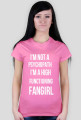 I'm a high functioning fangirl koszulka damska