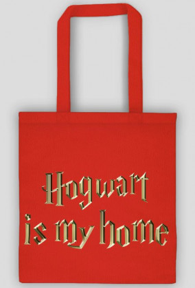 Torba Hogwart is my home Harry Potter