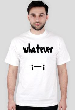 WHATEVER