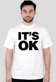 IT'S OK