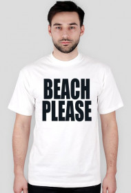 BEACH PLEASE