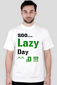 Lazy Day !!!