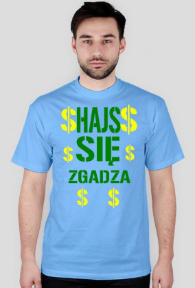 Koszulka Hajs Się Zgadza