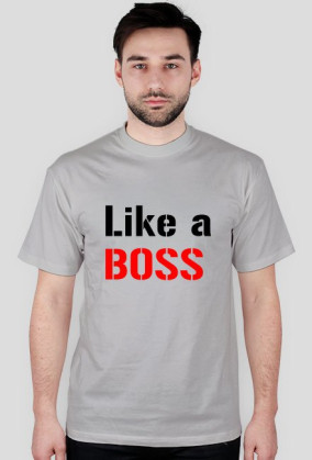 Like a BOSS