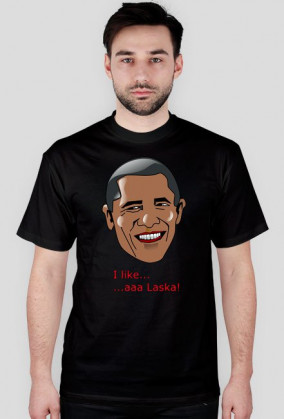 Koszulka Obama I like aaa Laska - Afera!