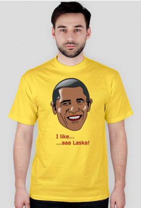 Koszulka Obama I like aaa Laska - Afera!