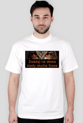 Koszulka Zważaj na słowa Sowa - Afera!
