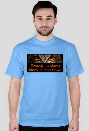 Koszulka Zważaj na słowa Sowa - Afera!